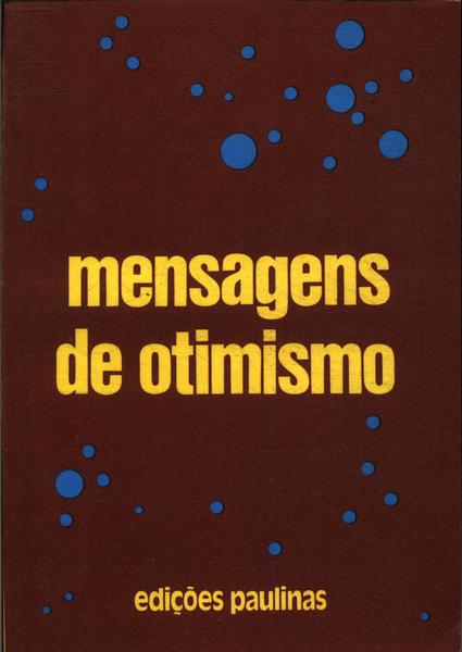 Mensagens De Otimismo