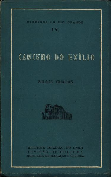 Caminho Do Exílio