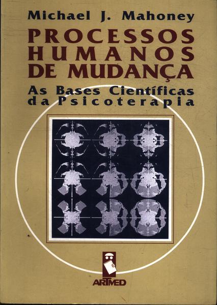 Processos Humanos De Mudança