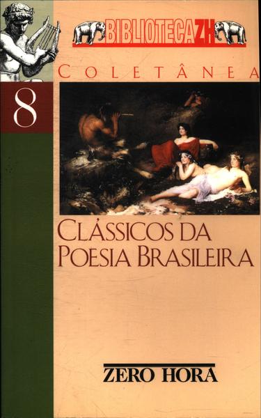 Clássicos Da Poesia Brasileira