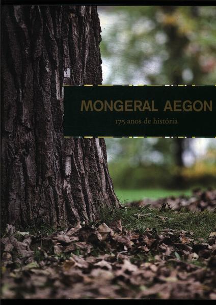 Mongeral Aegon: 175 Anos De História