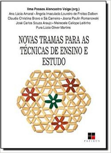 Novas Tramas Para as Técnicas de Ensino e Estudo