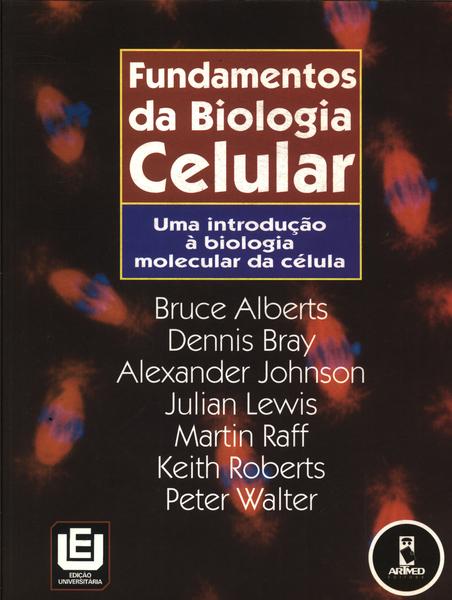 Fundamentos Da Biologia Celular