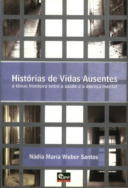 História De Vidas Ausentes