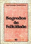 Segredos De Felicidade