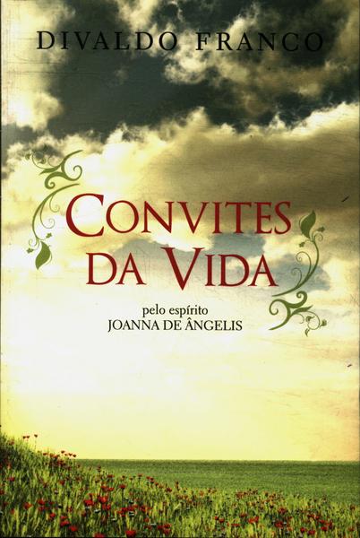 convites da vida divaldo pereira franco