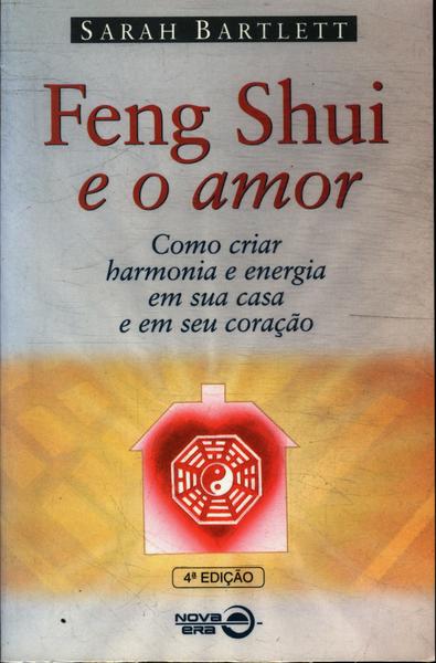 Feng Shui E O Amor