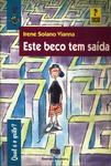 Este Beco Tem Saída (não Contém Roteiro De Atividades Do Professor)