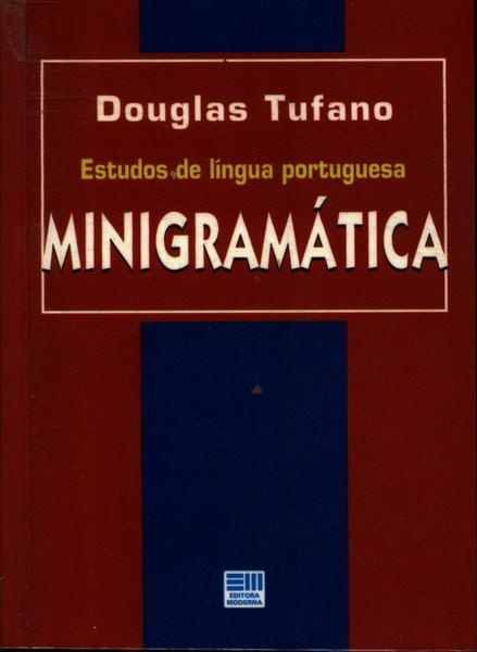 Estudos De Língua Portuguesa: Minigramática (1996)