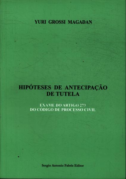 Hipóteses De Antecipação De Tutela