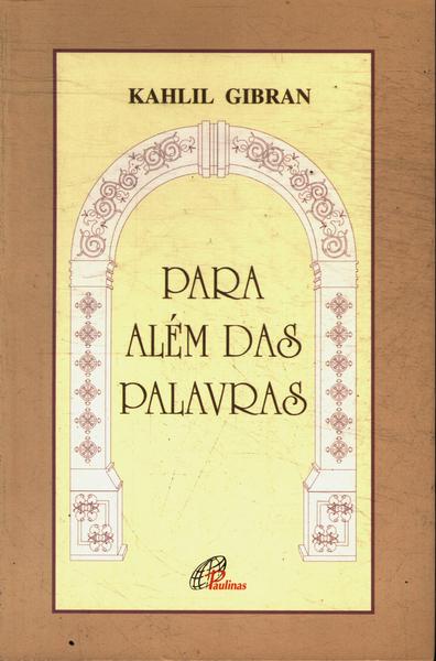 Para Além Das Palavras
