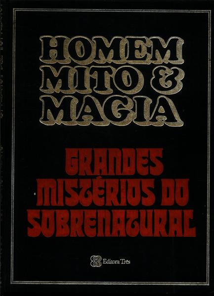 Homem Mito & Magia Vol 1