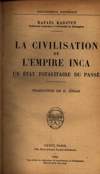 La Civilisation De L'Empire Inca - Les Conquistadors Espagnols