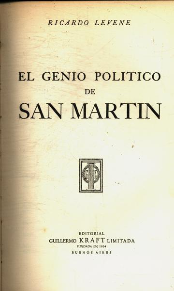 El Genio Politico De San Martin