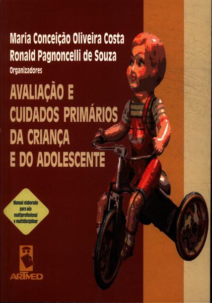 Avaliação E Cuidados Primários Da Criança E Do Adolescente