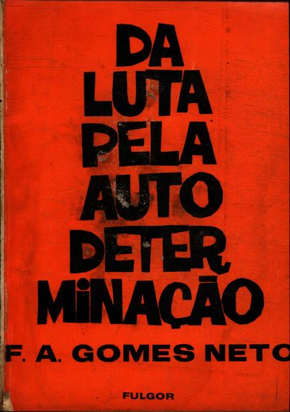 Da Luta Pela Autodeterminação