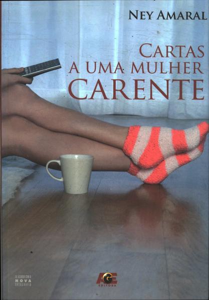 Cartas A Uma Mulher Carente