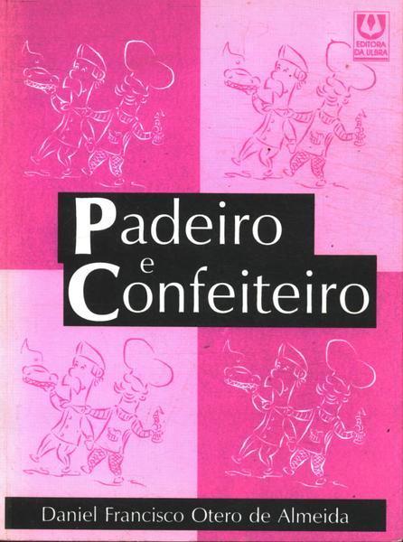 Padeiro E Confeiteiro