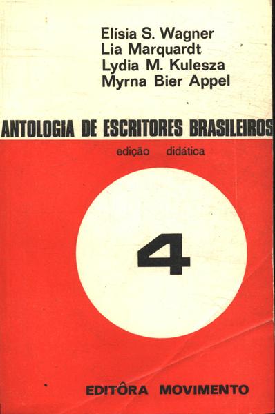 Antologia De Escritores Brasileiros Vol 4