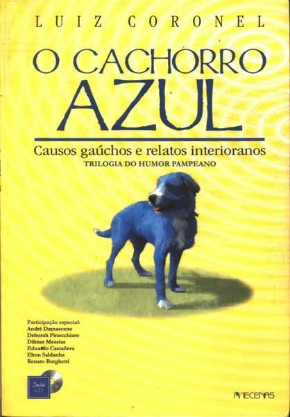 O Cachorro Azul (não Inclui Cd)