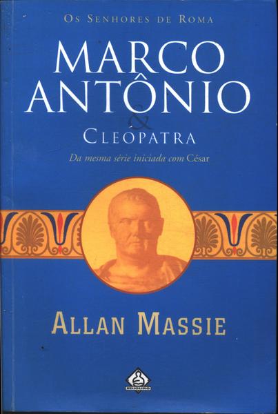 Marco Antônio E Cleópatra