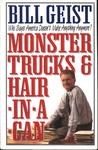 Monster Truck & Hair-In-A-Can