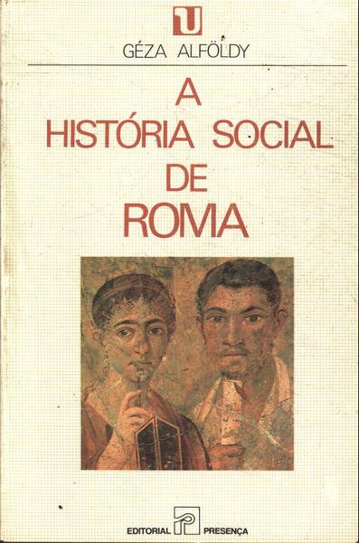 A História Social De Roma