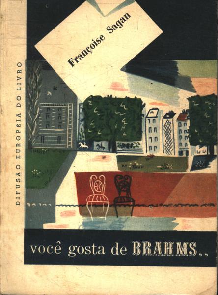 Você Gosta De Brahms...