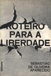 Roteiro Para A Liberdade