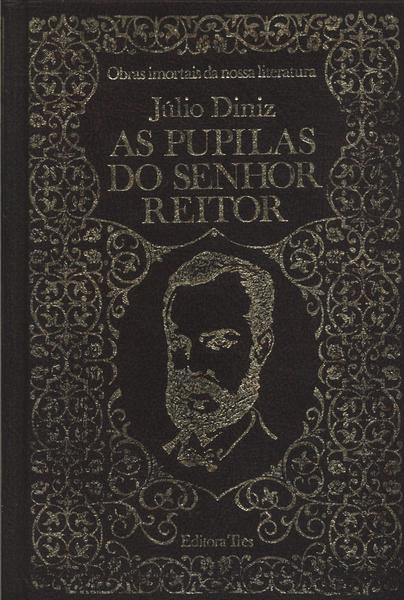 As Pupilas Do Senhor Reitor