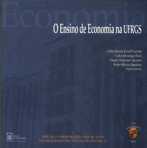 O Ensino De Economia Na Ufrgs