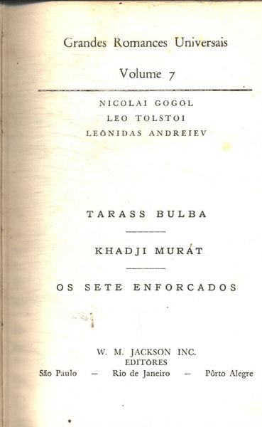 Tarass Bulba - Khadi Murat - Os Sete Enforcados