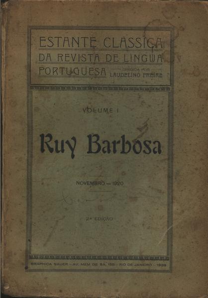 Ruy Barbosa Vol I