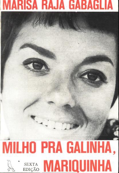 Milho Pra Galinha, Mariquinha