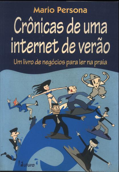 Crônicas De Uma Internet De Verão