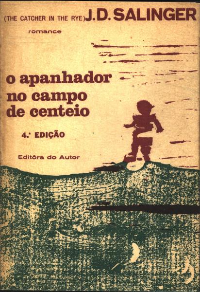 O Apanhador No Campo De Centeio
