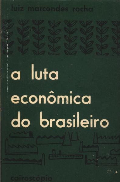 A Luta Econômica Do Brasileiro