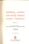 Estórias E Lendas De São Paulo, Paraná E Santa Catarina (2 Volumes)