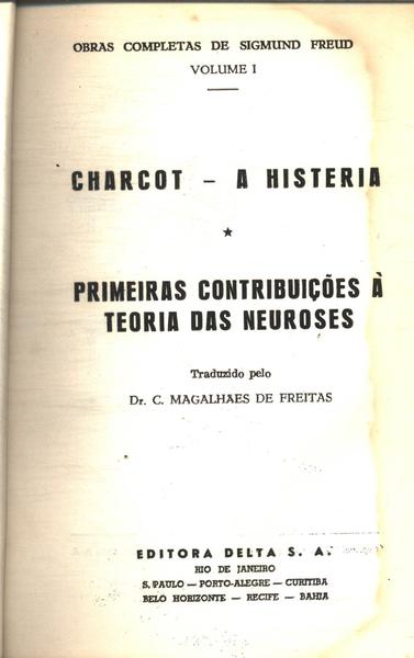 Charcot - A Histeria - Primeiras Contribuições À Teoria Das Neuroses