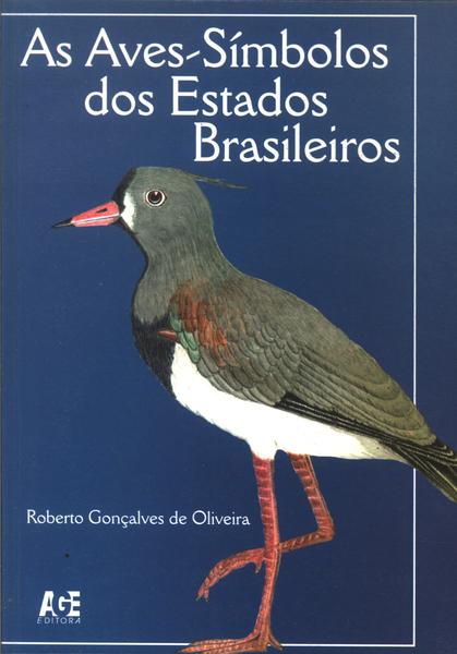 As Aves-simbolos Dos Estados Brasileiros