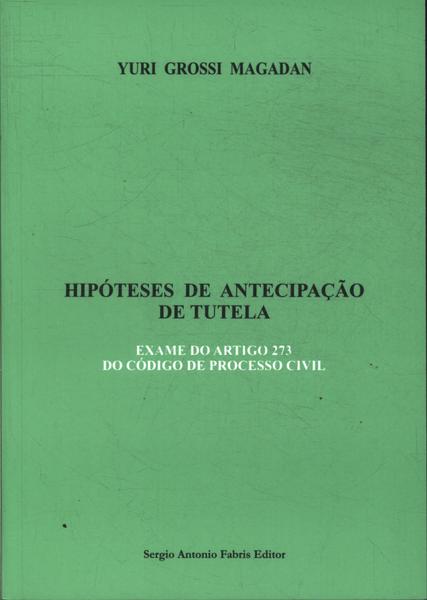 Hipóteses De Antecipação De Tutela