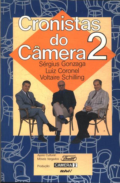 Cronistas Do Câmera  Vol 2