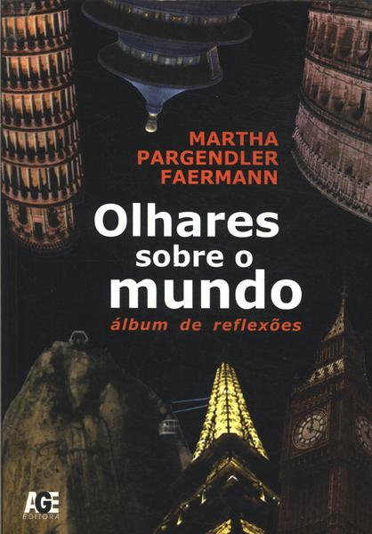 Olhares Sobre O Mundo