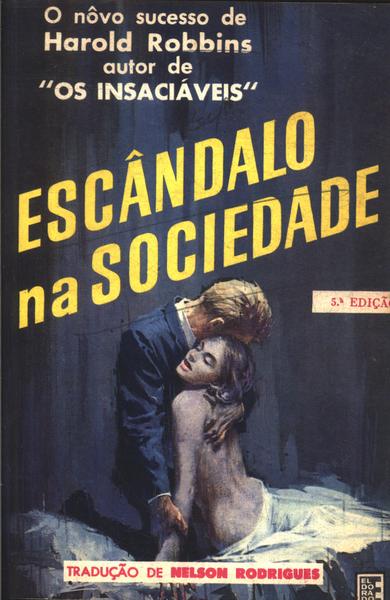 Escândalo Na Sociedade