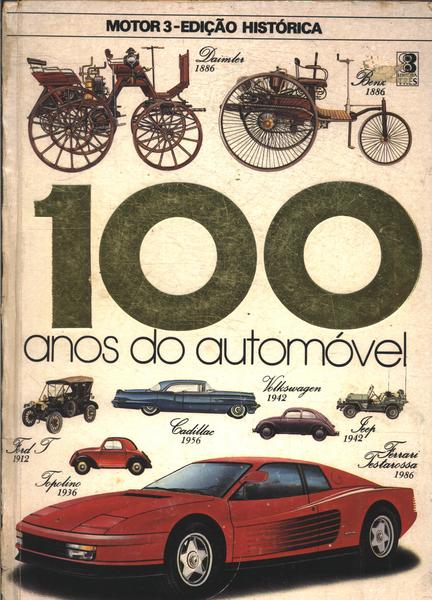 100 Anos Do Automóvel