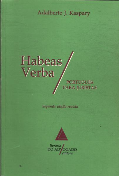 Habeas Verba: Português Para Juristas