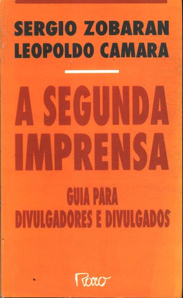 A Segunda Imprensa