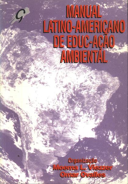 Manual Latino-americano De Educ-ação Ambiental