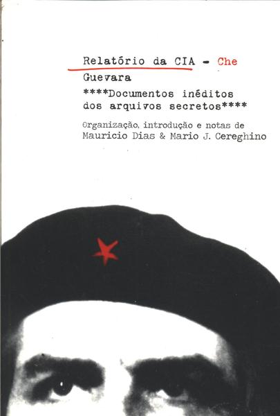 Relatório Da Cia - Che Guevara