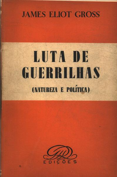 Luta De Guerrilhas